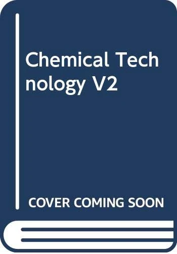 Chemical Technology V2