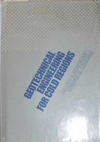 Geotechnical Engineering for Cold Regions