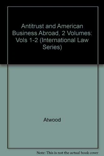 Antitrust and American Business Abroad/With Supplement: Vols 1-2 (Antitrust and American Business Abroad, 2 Volumes)