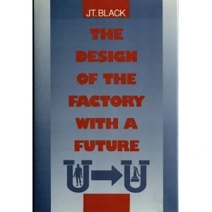 The Design of the Factory with a Future (paper)