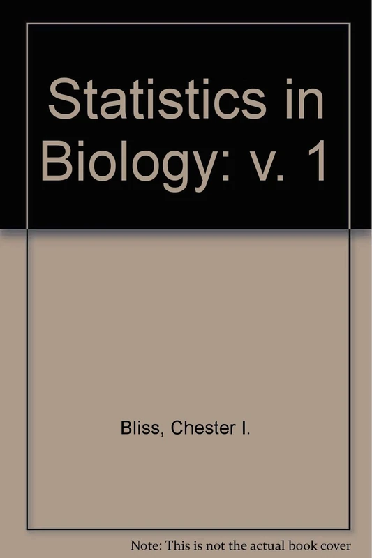 Statistics in Biology: v. 1
