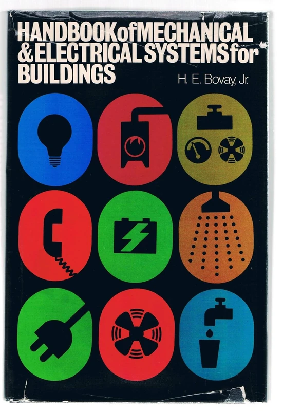 Handbook of Mechanical and Electrical Systems for Buildings