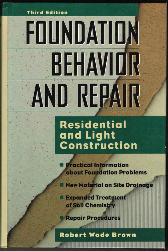 Foundation Behaviour and Repair: Residential and Light Commercial