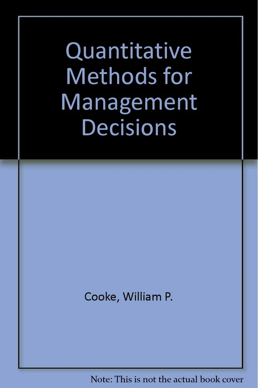 Quantitative Methods for Management Decisions
