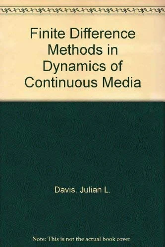 Finite Difference Methods in Dynamics of Continuous Media