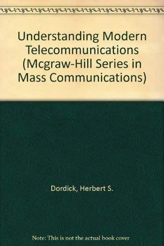 Understanding Modern Telecommunications (McGraw-Hill Series in Mass Communications) - Image 1