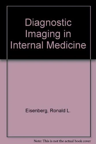 Diagnostic Imaging in Internal Medicine