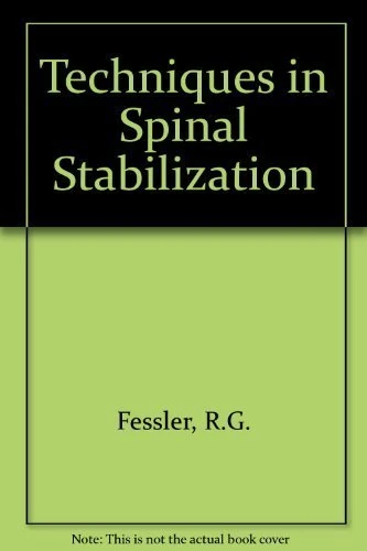 Techniques in Spinal Stabilization