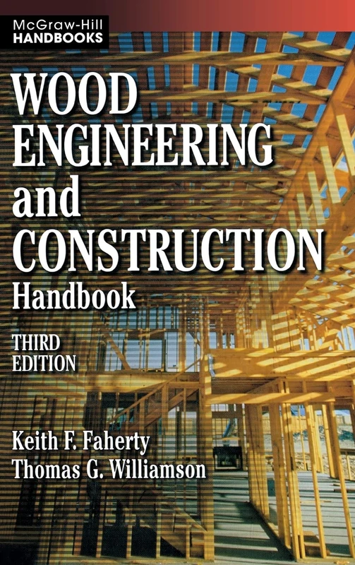 McGraw-Hill Wood Engineering and Construction Handbook