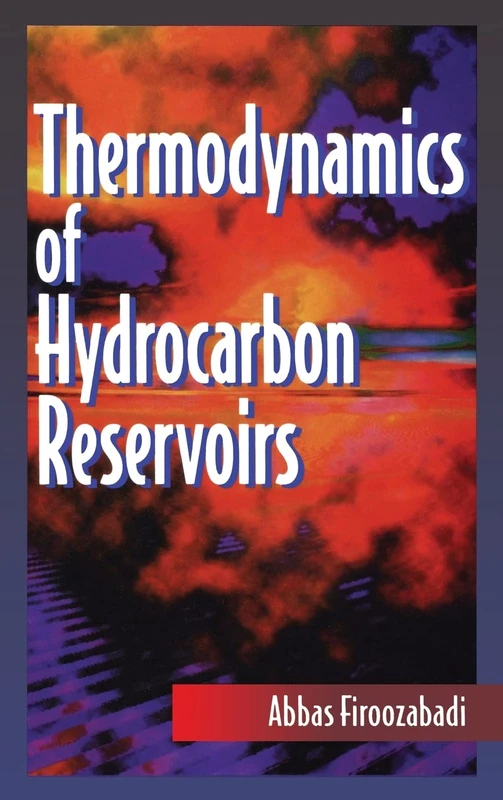 Thermodynamics of Hydrocarbon Reservoirs (MECHANICAL ENGINEERING)