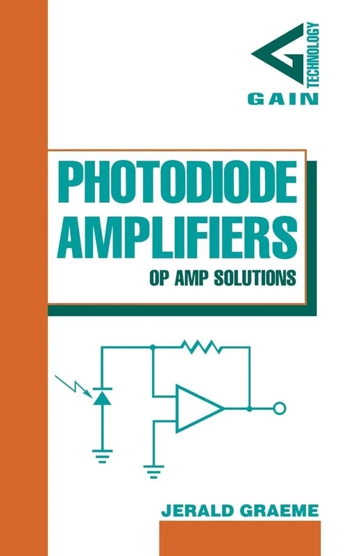 Photodiode Amplifiers: OP AMP Solutions (ELECTRONICS)