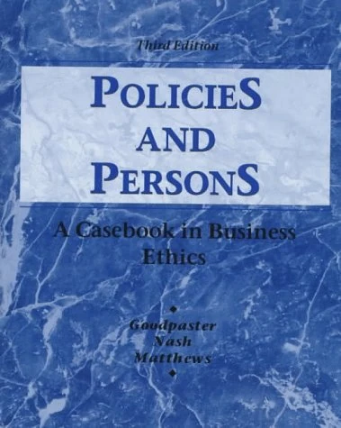 Policies and Persons: Casebook in Business Ethics - Image 1
