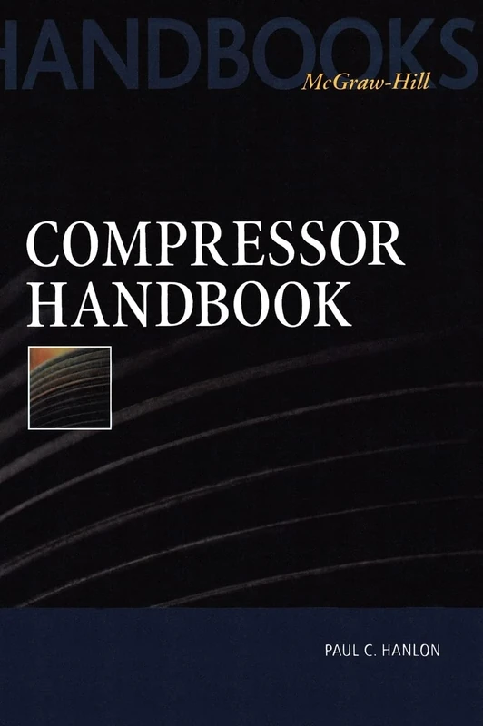 Compressor Handbook (MECHANICAL ENGINEERING)