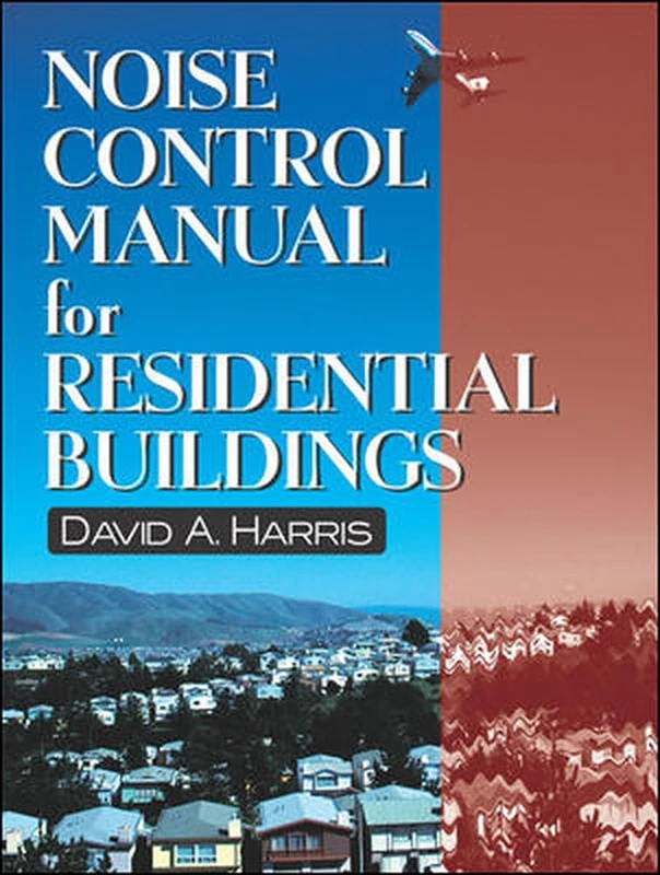 Noise Control Manual for Residential Buildings (P/L CUSTOM SCORING SURVEY)