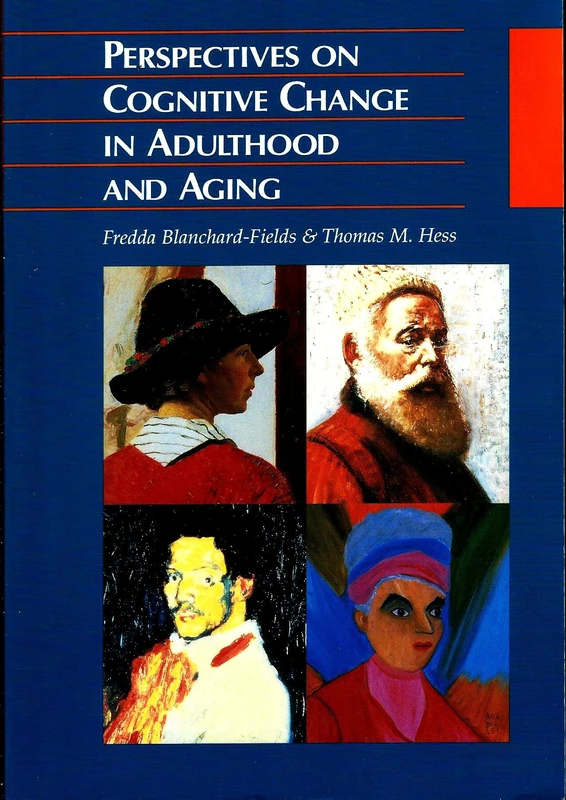 Perspectives On Cognitive Change In Adulthood and Aging (McGraw-Hill Series in Developmental Psychology)