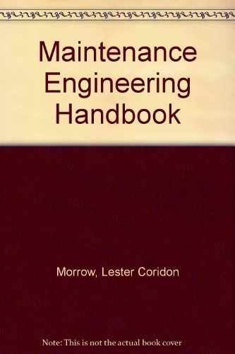 Maintenance Engineering Handbook