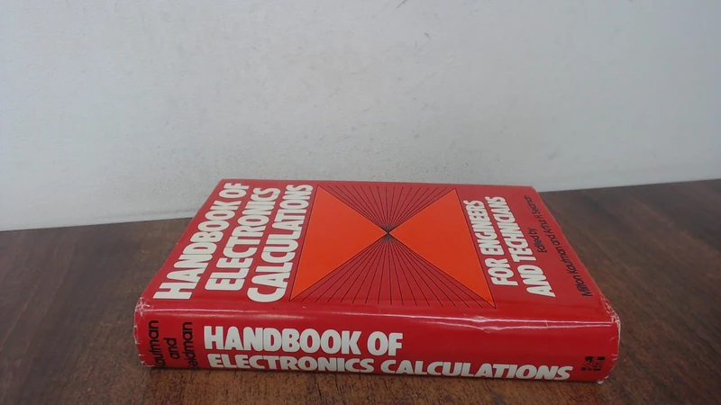 Handbook of Electronics Calculations: For Engineers and Technicians