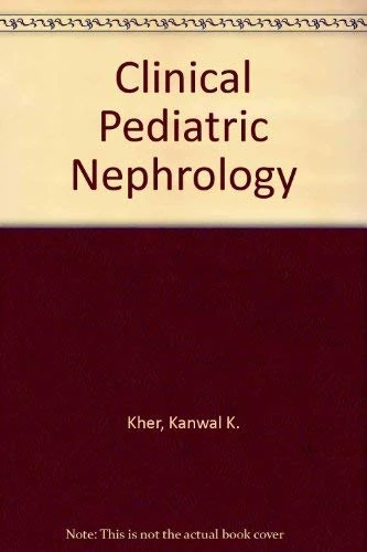 Clinical Pediatric Nephrology