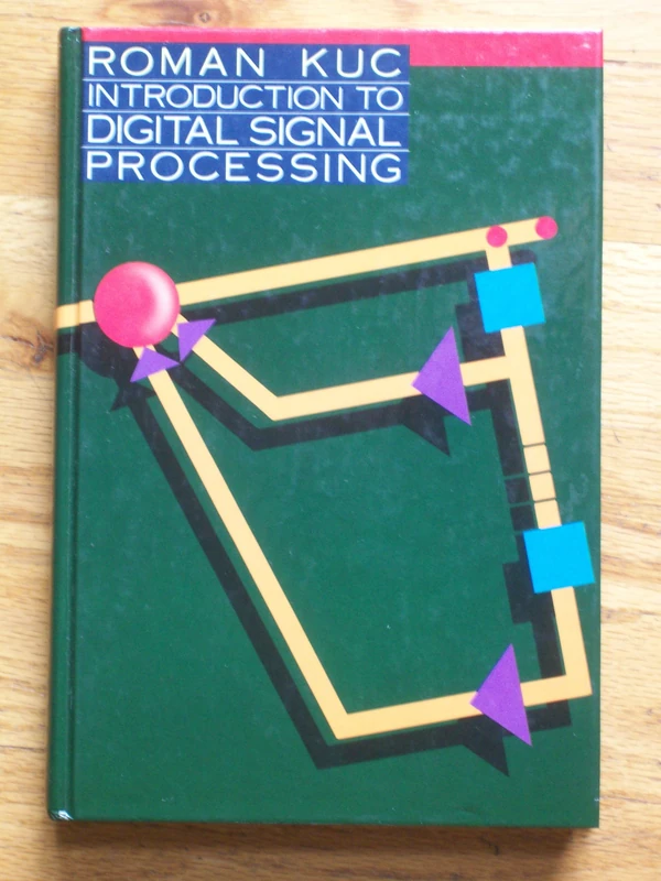 Introduction To Digital Signal Processing (MCGRAW HILL SERIES IN ELECTRICAL AND COMPUTER ENGINEERING)