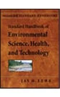Standard Handbook of Environmental Science, Health, and Technology (McGraw-Hill Standard Handbooks)