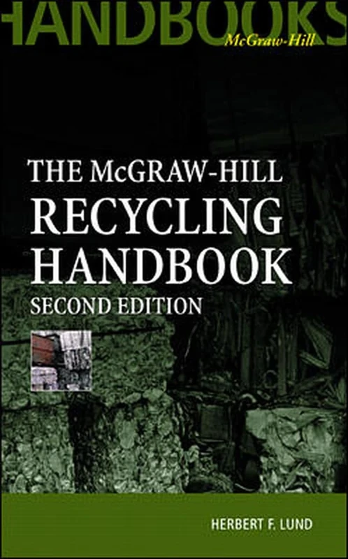 McGraw-Hill Recycling Handbook, 2nd Edition (MECHANICAL ENGINEERING)