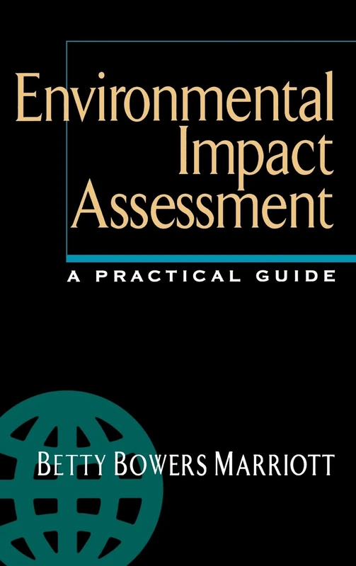 Environmental Impact Assessment: A Practical Guide (MECHANICAL ENGINEERING)