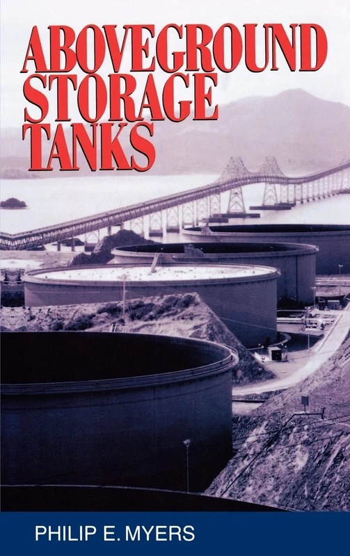 Above Ground Storage Tanks: Chevron Research and Technology (MECHANICAL ENGINEERING)