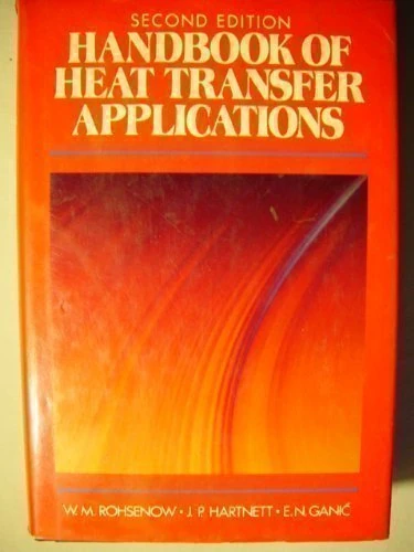 Handbook of Heat Transfer Applications