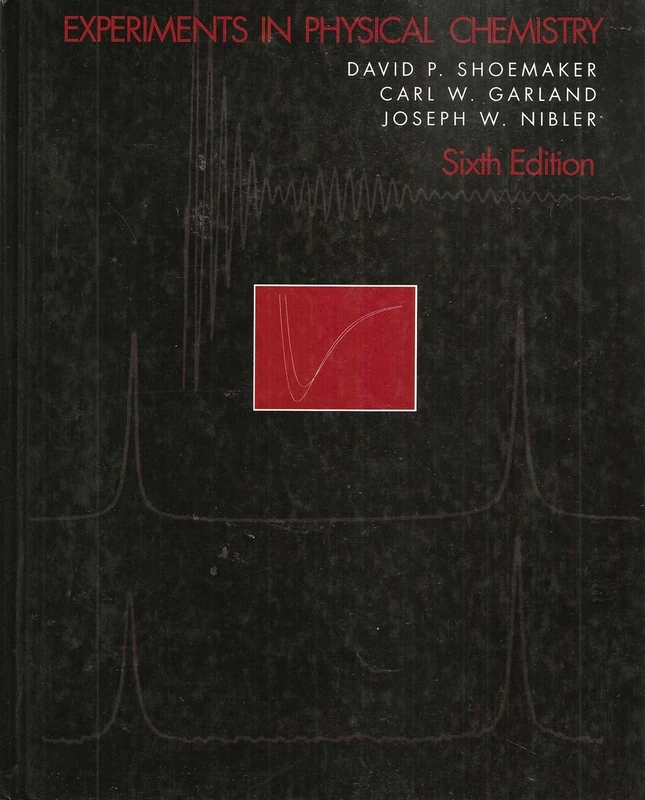 Experiments in Physical Chemistry