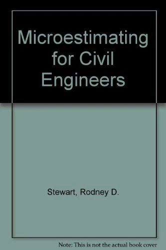 Microestimating for Civil Engineers