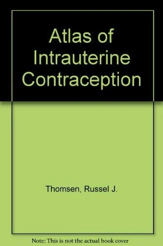 Atlas of Intrauterine Contraception