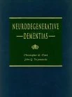 Neurodegenerative Dementias