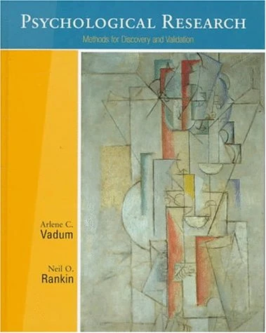 Psychological Research: Methods for Discovery and Validation