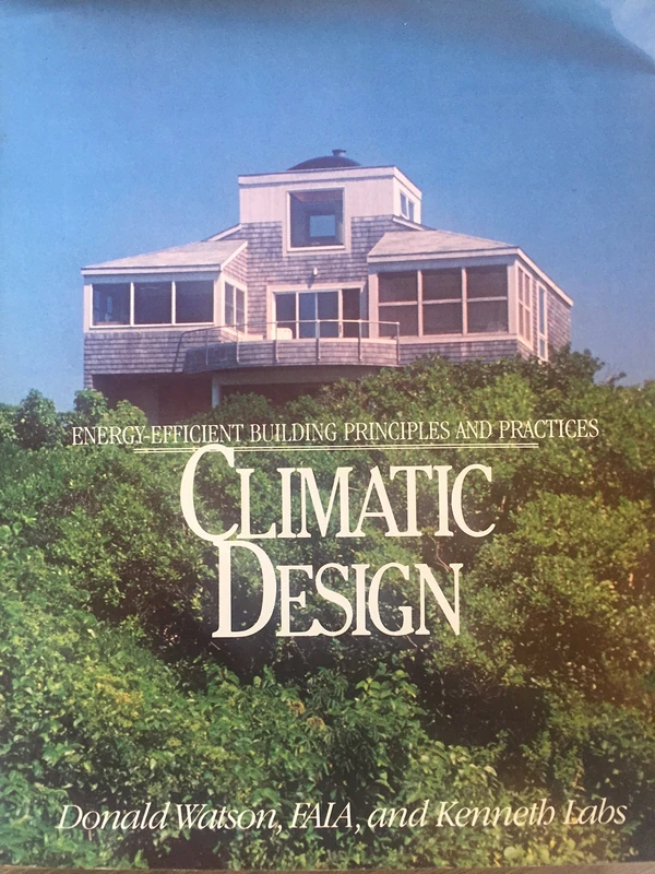 Climatic Design: Energy-efficient Building Principles and Practice