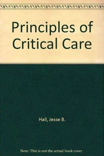 Principles of Critical Care