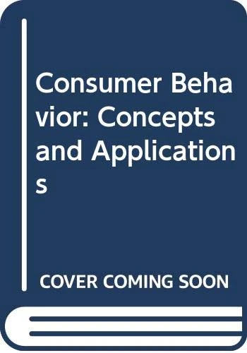 Consumer Behavior: Concepts and Applications