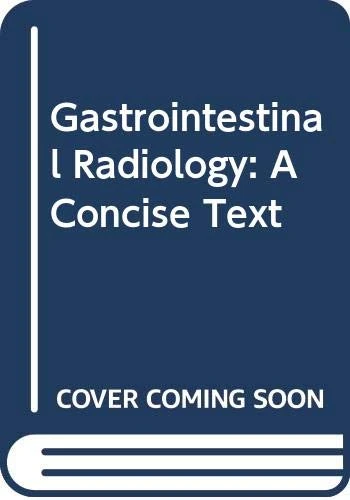 Gastrointestinal Radiology - Image 1