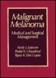 Surgical Management of Malignant Melanoma