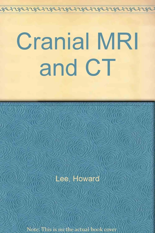 Cranial MRI and CT