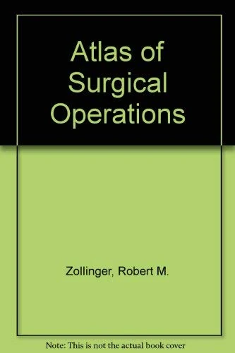 Atlas of Surgical Operations