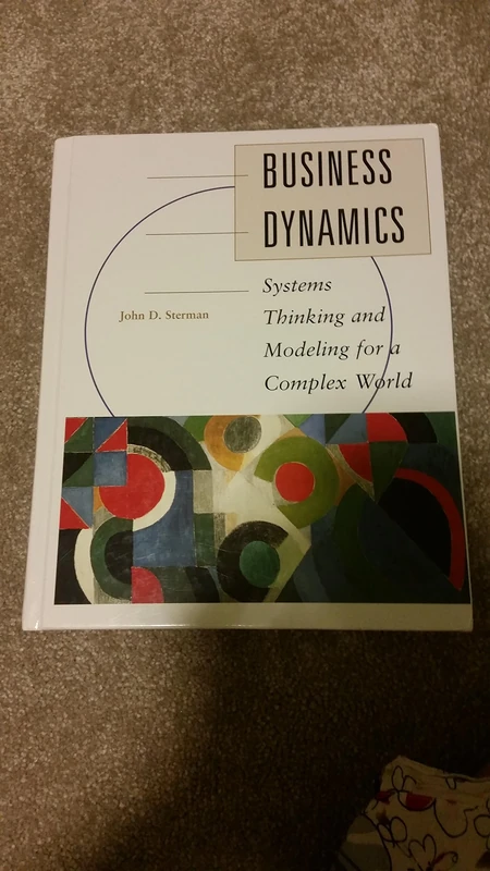 Business Dynamics: Systems Thinking and Modeling for a Complex World (Int'l Ed) (TMHE IE OVERRUNS) - Image 1