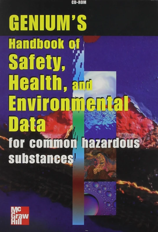 Genium's Handbook Health Safety, Health and Environmental Data for Common Hazardous Materials, CD-ROM (Wan Version)