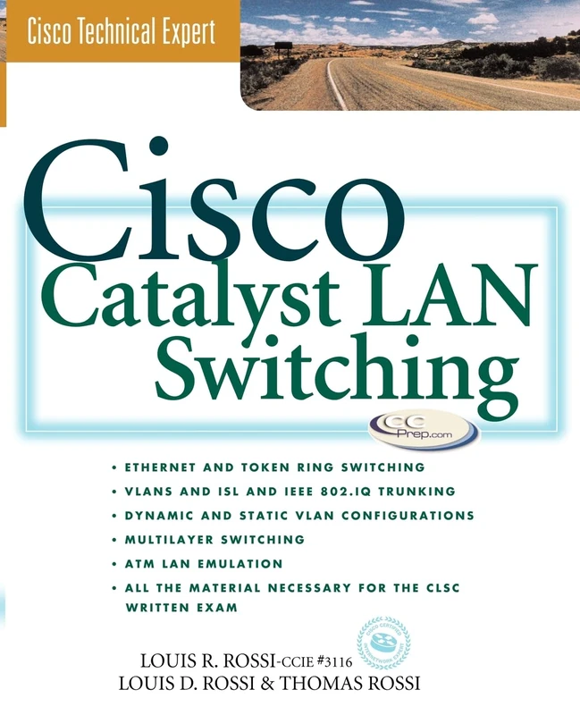 Cisco Catalyst Switches (Cisco Technical Expert S.)