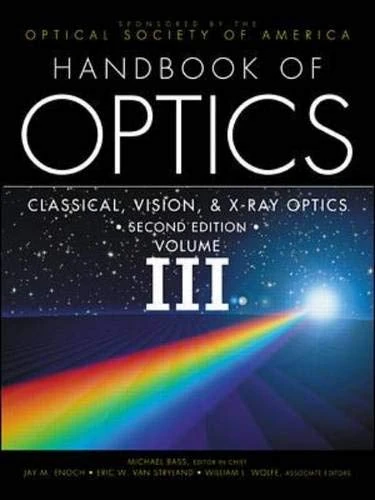 Handbook of Optics, Volume III: 3