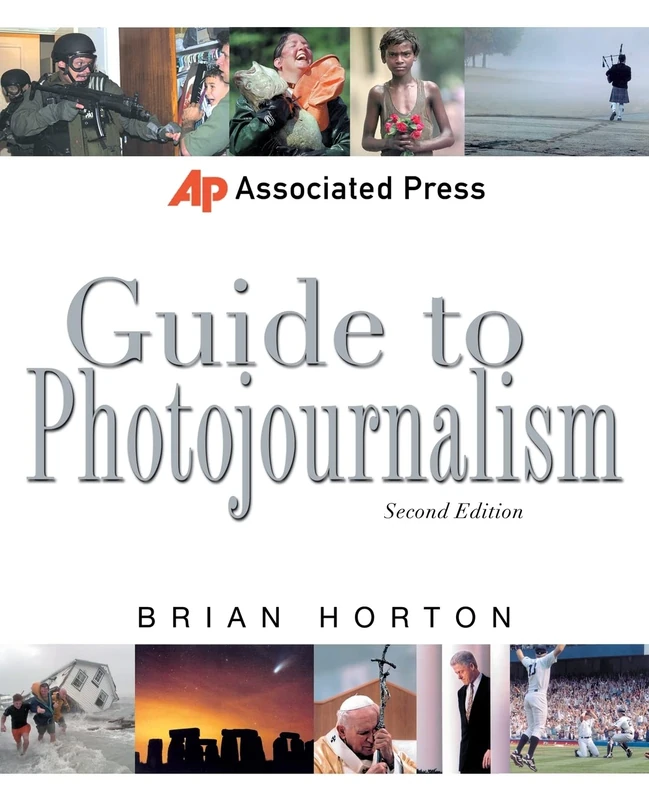 Associated Press Guide to Photojournalism (NTC REFERENCE)