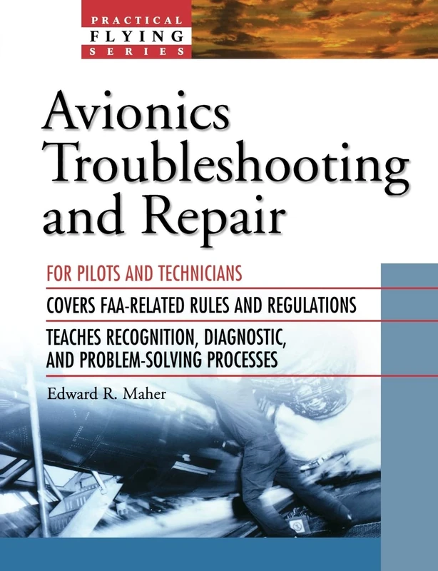 Avionics Troubleshooting and Repair (Practical Flying Series)