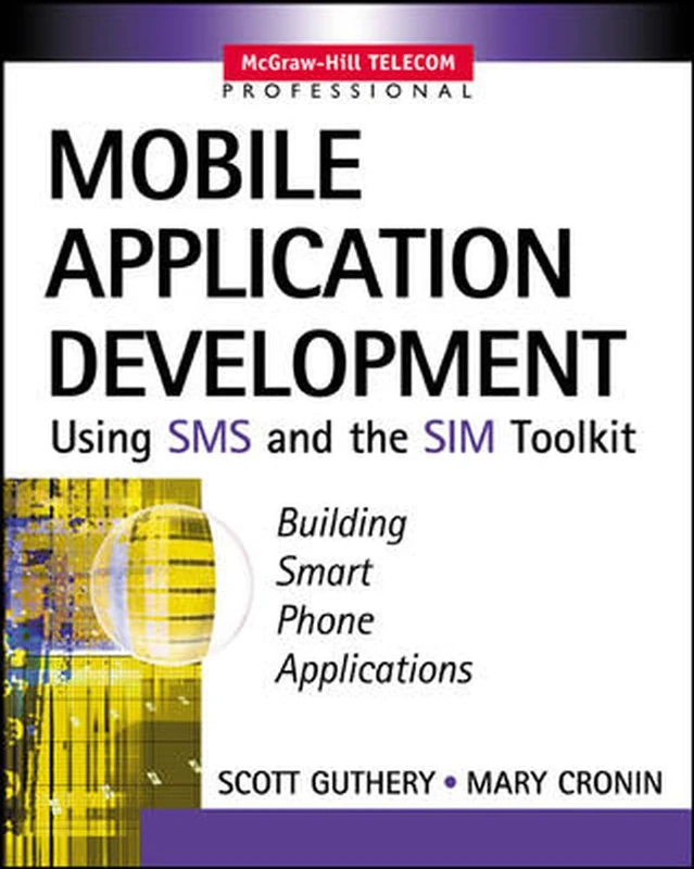 Mobile Application Development with Sms and the Sim Toolkit (ELECTRONICS) - Image 1