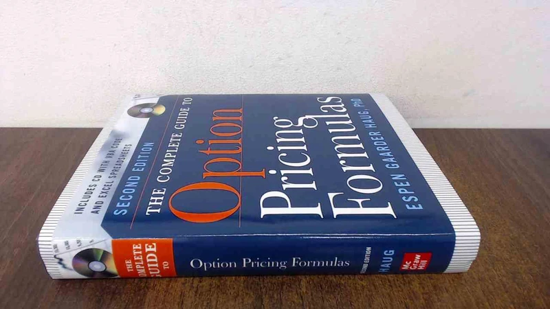 The Complete Guide to Option Pricing Formulas (PROFESSIONAL FINANCE & INVESTM)