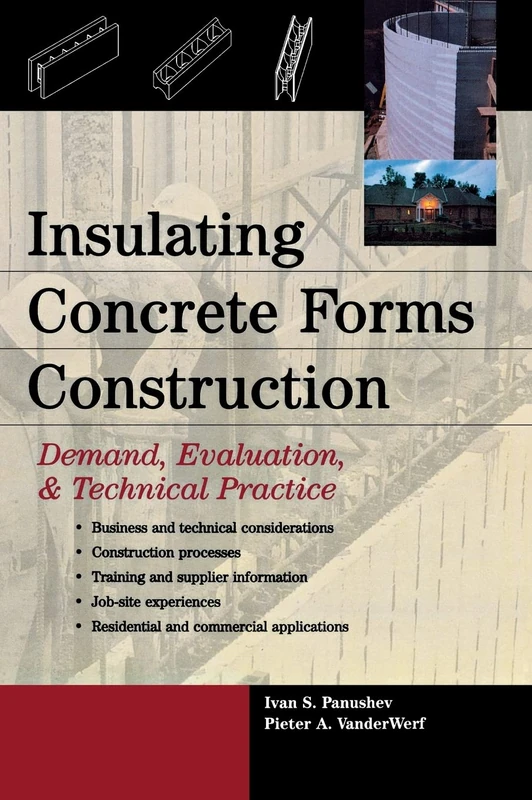 Insulating Concrete Forms Construction: Demand, Evaluation, & Technical Practice (P/L CUSTOM SCORING SURVEY)