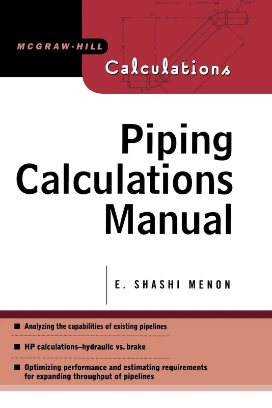 Piping Calculations Manual (Mcgraw-Hill Calculations) (MECHANICAL ENGINEERING)